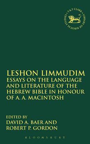 Cover image for Leshon Limmudim: Essays on the Language and Literature of the Hebrew Bible in Honour of A.A. Macintosh