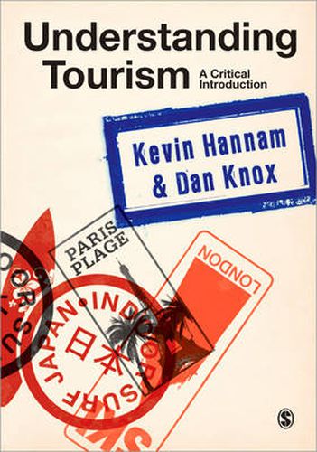 Cover image for Understanding Tourism: A Critical Introduction