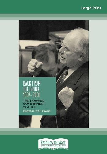 Back from the Brink, 1997-2001: The Howard Government, Vol II
