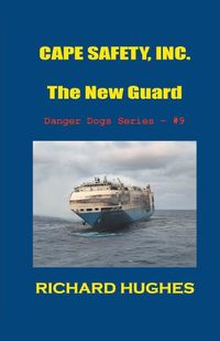 Cover image for Cape Safety, Inc. - The New Guard
