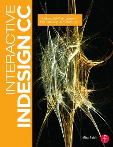 Cover image for Interactive InDesign CC: Bridging the Gap between Print and Digital Publishing