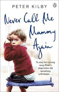 Cover image for Never Call Me Mummy Again