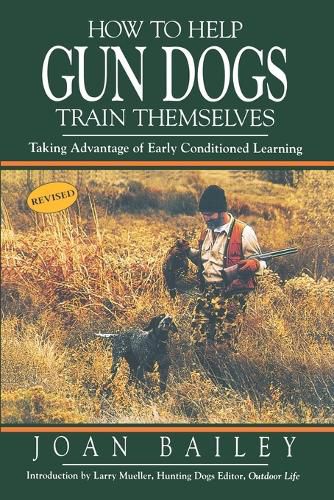 Cover image for How To Help Gun Dogs Train Themselves