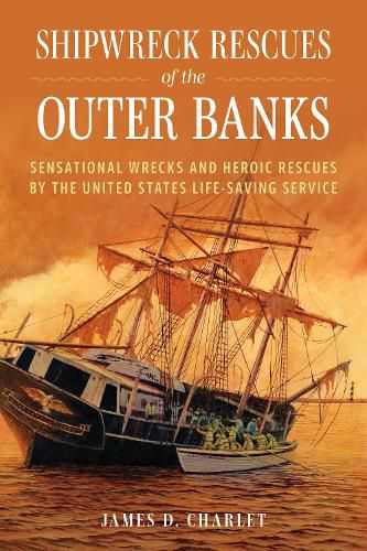 Cover image for Shipwreck Rescues of the Outer Banks