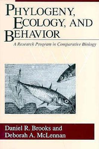 Cover image for Phylogeny, Ecology and Behaviour: A Research Programme in Comparative Biology