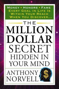 Cover image for The Million Dollar Secret Hidden in Your Mind