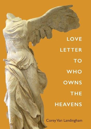 Cover image for Love Letter to Who Owns the Heavens