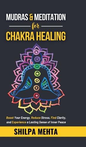 Cover image for Mudras and Meditation for Chakra Healing