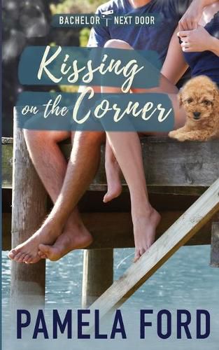 Cover image for Kissing on the Corner: A small town love story