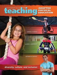 Cover image for Essentials of Teaching Adapted Physical Education: Diversity, culture, and inclusion