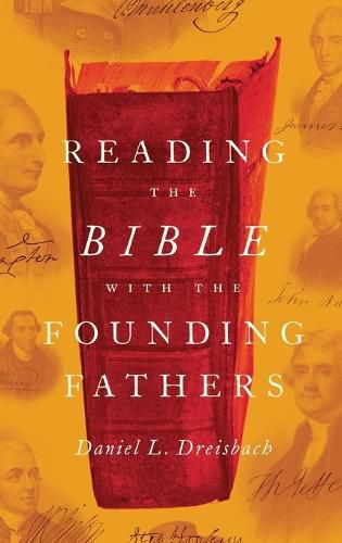 Cover image for Reading the Bible with the Founding Fathers