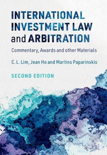 Cover image for International Investment Law and Arbitration: Commentary, Awards and other Materials