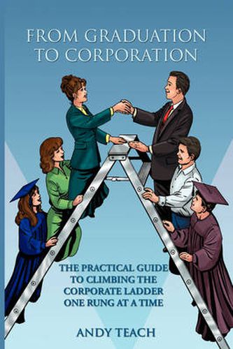 Cover image for From Graduation to Corporation
