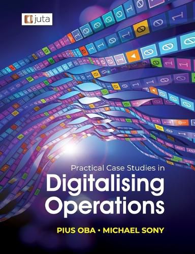 Cover image for Practical Case Studies in Digitalising Operations