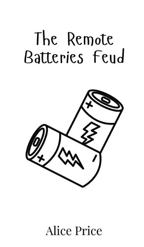 Cover image for The Remote Batteries Feud