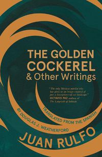 Cover image for The Golden Cockerel & Other Writings