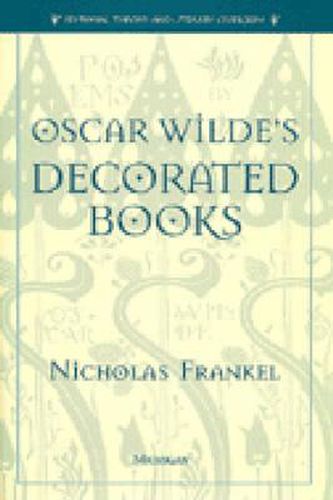 Cover image for Oscar Wilde's Decorated Books