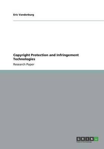 Cover image for Copyright Protection and Infringement Technologies