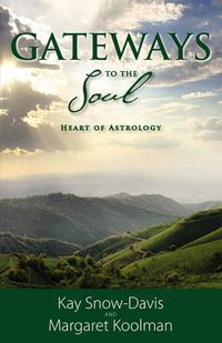 Cover image for Gateways To The Soul: Heart of Astrology