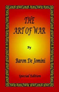 Cover image for The Art of War by Baron de Jomini - Special Edition