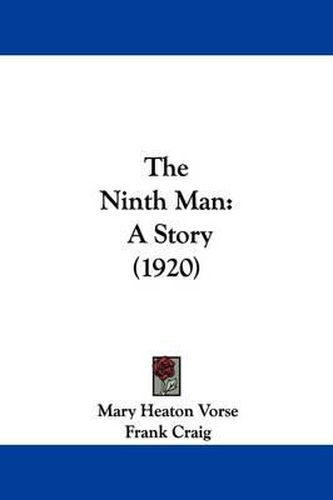 Cover image for The Ninth Man: A Story (1920)