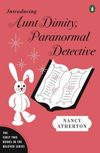 Cover image for Introducing Aunt Dimity, Paranormal Detective: The First Two Books in the Beloved Series