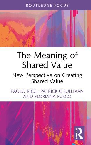 Cover image for The Meaning of Shared Value