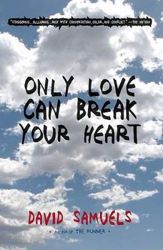 Cover image for Only Love Can Break Your Heart