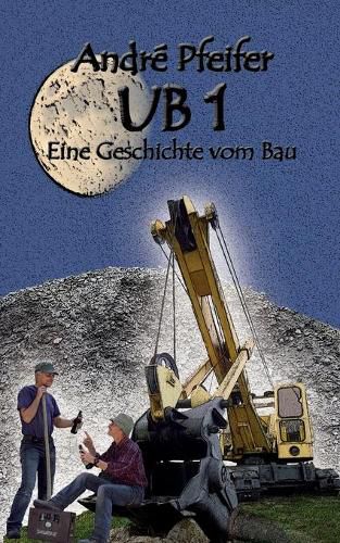Cover image for Ub 1: Eine Geschichte vom Bau