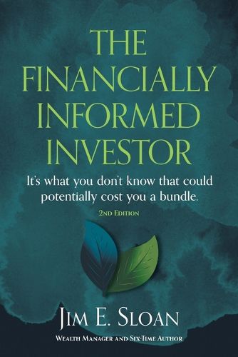 Cover image for The Financially Informed Investor 2nd Edition