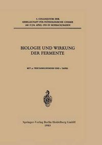 Cover image for Biologie Und Wirkung Der Fermente