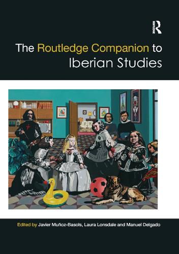 The Routledge Companion to Iberian Studies