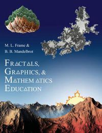 Cover image for Fractals, Graphics, and Mathematics Education