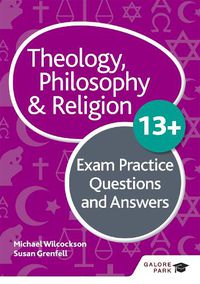 Cover image for Theology Philosophy and Religion 13+ Exam Practice Questions and Answers