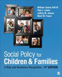 Cover image for Social Policy for Children and Families: A Risk and Resilience Perspective