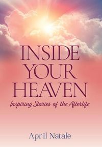 Cover image for Inside Your Heaven