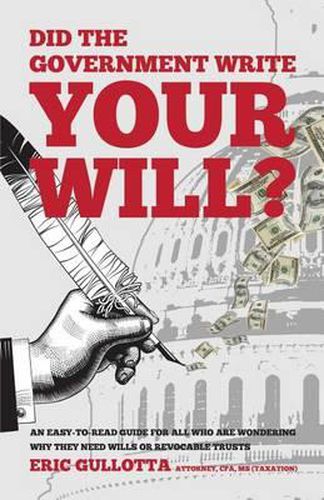 Cover image for Did the Government Write Your Will?