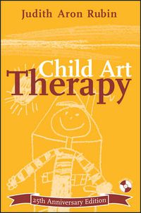 Cover image for Child Art Therapy 25th Anniversary Edition +DVD