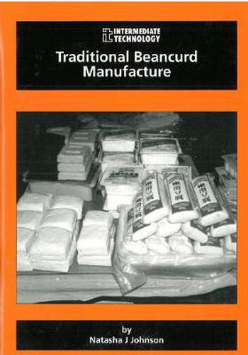 Cover image for Traditional Beancurd Manufacture