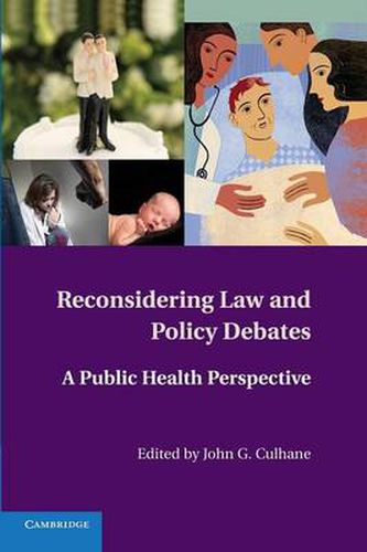 Cover image for Reconsidering Law and Policy Debates: A Public Health Perspective