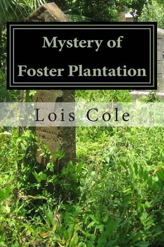 Cover image for Mystery of Foster Plantation