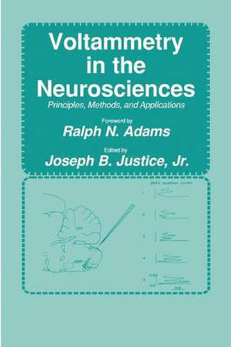 Cover image for Voltammetry in the Neurosciences: Principles, Methods, and Applications