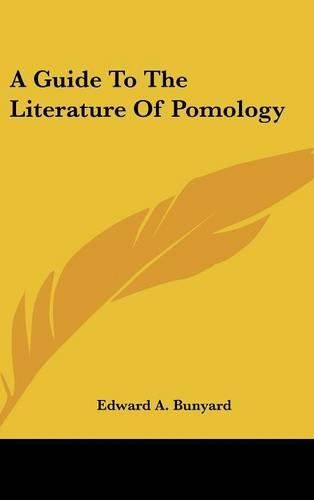 Cover image for A Guide to the Literature of Pomology