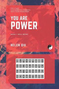 Cover image for You Are Power: Book I: Well-Being