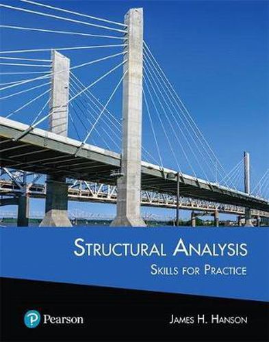 Cover image for Structural Analysis: Skills for Practice + Mastering Engineering with Pearson Etext -- Access Card Package