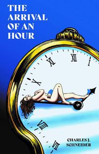 Cover image for The Arrival Of An Hour