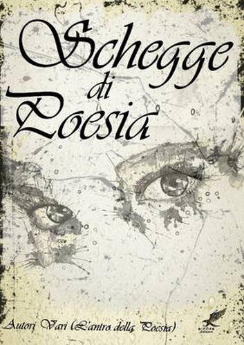 Cover image for Schegge Di Poesia