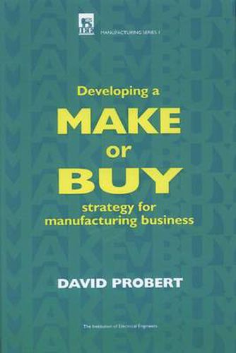Cover image for Developing a Make or Buy Strategy for Manufacturing Business