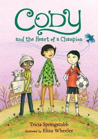 Cover image for Cody and the Heart of a Champion