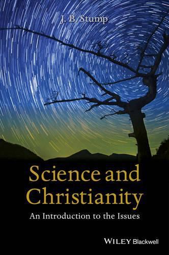 Cover image for Science and Christianity: An Introduction to the Issues